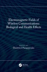 Book cover of Electromagnetic Fields of Wireless Communications: Biological and Health Effects by Dimitris J. Panagopoulos