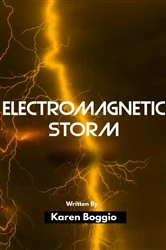 Book cover of Electromagnetic Storm by Karen Boggio