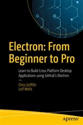 Book cover of Electron: From Beginner to Pro by Chris Griffith
