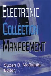 Book cover of Electronic Collection Management by Unknown