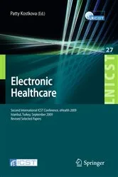 Book cover of Electronic Healthcare by Patty Kostkova