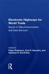 Book cover of Electronic Highways For World Trade by Peter Robinson