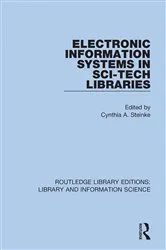 Book cover of Electronic Information Systems in Sci-Tech Libraries by Cynthia A. Steinke