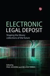 Book cover of Electronic Legal Deposit by Paul Gooding