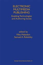 Book cover of Electronic Multimedia Publishing by Fillia Makedon