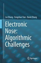 Book cover of Electronic Nose: Algorithmic Challenges by Lei Zhang