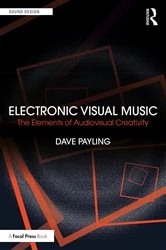 Book cover of Electronic Visual Music by Dave Payling
