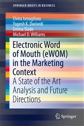 Book cover of Electronic Word of Mouth (eWOM) in the Marketing Context by Elvira Ismagilova