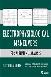Book cover of Electrophysiological Maneuvers for Arrhythmia Analysis by George Klein