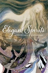 Book cover of Elegant Spirits: Amano's Tale of Genji and Fairies by Yoshitaka Amano