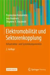 Book cover of Elektromobilität und Sektorenkopplung (2nd ed.) by Przemyslaw Komarnicki