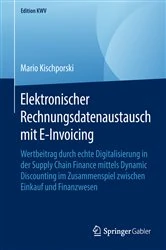 Book cover of Elektronischer Rechnungsdatenaustausch mit E-Invoicing by Mario Kischporski