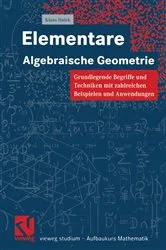 Book cover of Elementare Algebraische Geometrie by Klaus Hulek