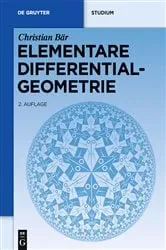 Book cover of Elementare Differentialgeometrie (2nd ed.) by Christian Bär