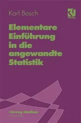 Book cover of Elementare Einführung in die angewandte Statistik (6th ed.) by Karl Bosch