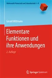 Book cover of Elementare Funktionen und ihre Anwendungen (2nd ed.) by Unknown