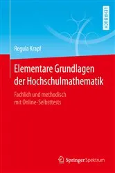 Book cover of Elementare Grundlagen der Hochschulmathematik by Regula Krapf
