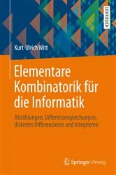 Book cover of Elementare Kombinatorik für die Informatik by Kurt-Ulrich Witt