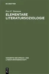 Book cover of Elementare Literatursoziologie by Peer E. Sörensen