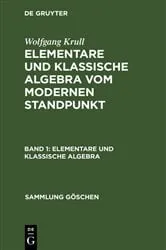 Book cover of Elementare und klassische Algebra (3rd ed.) by Wolfgang Krull