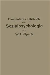 Book cover of Elementares Lehrbuch der Sozialpsychologie by Willy Hellpach