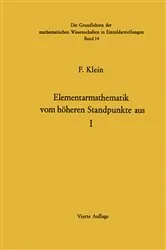 Book cover of Elementarmathematik Vom Höheren Standpunkte Aus by Felix Klein