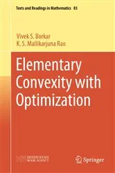 Book cover of Elementary Convexity with Optimization by Unknown
