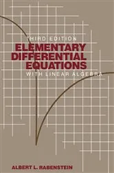 Book cover of Elementary Differential Equations with Linear Algebra (3rd ed.) by Albert L. Rabenstein