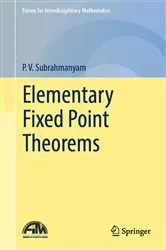 Book cover of Elementary Fixed Point Theorems by P.V. Subrahmanyam
