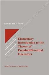 Book cover of Elementary Introduction to the Theory of Pseudodifferential Operators by Xavier Saint Raymond