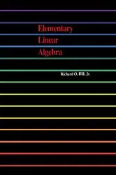 Book cover of Elementary Linear Algebra by Richard O. Hill