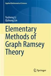 Book cover of Elementary Methods of Graph Ramsey Theory by Yusheng Li