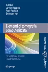 Book cover of Elementi di tomografia computerizzata by Lorenzo Faggioni