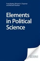 Book cover of Elements in Political Science by Frank Bealey