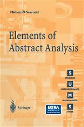 Book cover of Elements of Abstract Analysis by Unknown