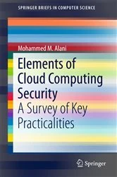 Book cover of Elements of Cloud Computing Security by N/A