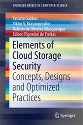 Book cover of Elements of Cloud Storage Security by Tatiana Galibus