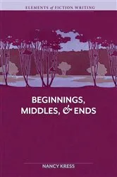 Book cover of Elements of Fiction Writing - Beginnings, Middles & Ends by Unknown