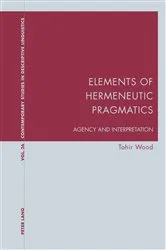 Book cover of Elements of Hermeneutic Pragmatics by Karl Bernhardt