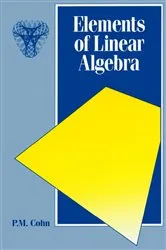 Book cover of Elements of Linear Algebra by P.M. Cohn