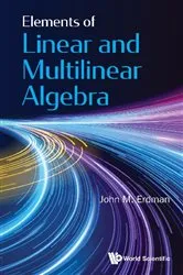 Book cover of Elements Of Linear And Multilinear Algebra by Unknown