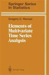 Book cover of Elements of Multivariate Time Series Analysis by Gregory C. Reinsel