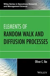 Book cover of Elements of Random Walk and Diffusion Processes by Oliver C. Ibe