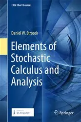 Book cover of Elements of Stochastic Calculus and Analysis by Unknown