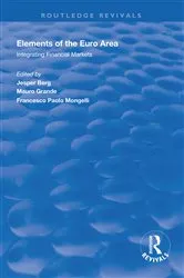Book cover of Elements of the Euro Area by Mauro Grande