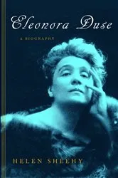 Book cover of Eleonora Duse by Helen Sheehy