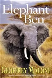 Book cover of Elephant Ben by Geoffrey Malone
