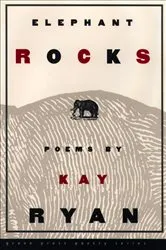 Book cover of Elephant Rocks by Kay Ryan