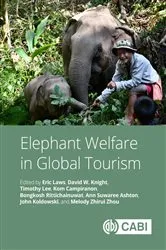 Book cover of Elephant Welfare in Global Tourism by Eric Laws