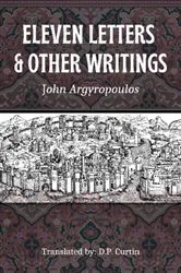 Book cover of Eleven Letters & Other Writings by John Argyropoulos